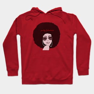 Petty Fabulous Hoodie